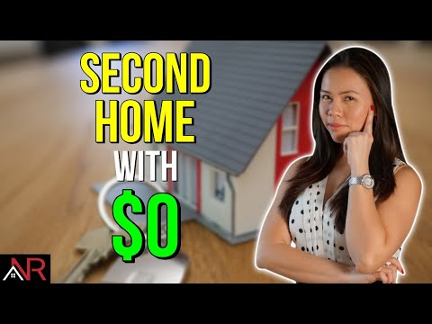 How to Buy a Second Home With $0?