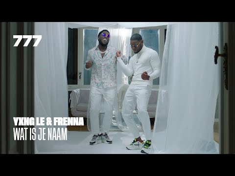 Yxng Le & Frenna - Wat Is Je Naam (prod. By Shafique Roman)