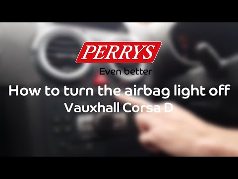 How to turn the airbag light off - Vauxhall Corsa D - Perrys How To