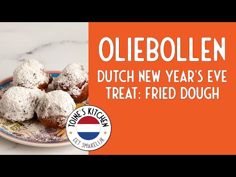 How to Make Oliebollen: Dutch New Year's Eve Treat: Fried Dough