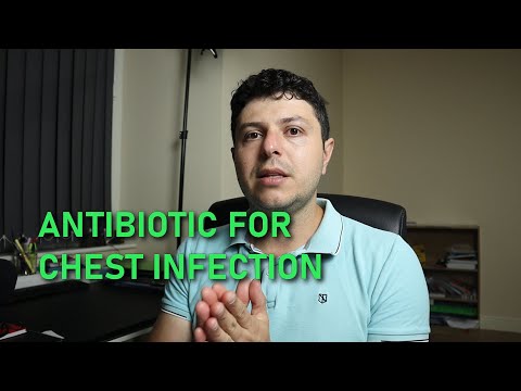 How are antibiotics chosen for chest infections?