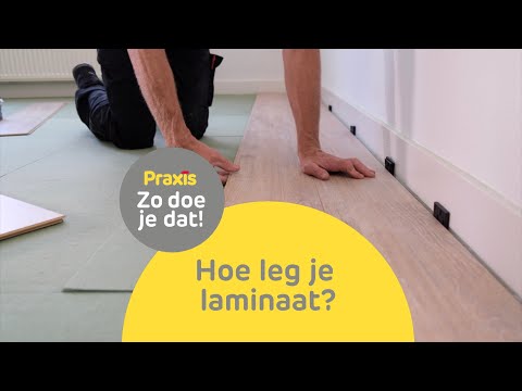 Hoe leg je laminaat? | Zo doe je dat | Praxis