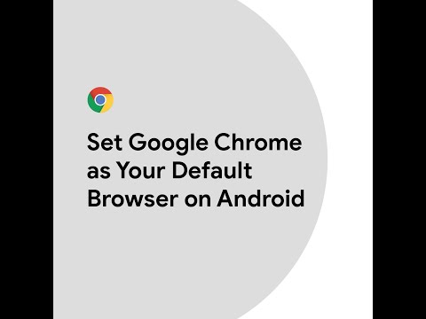 Set Google Chrome as Your Default Browser on Android