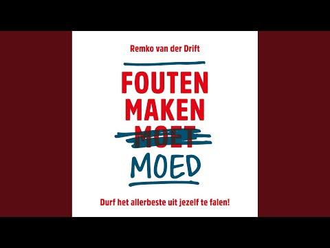 Hoofdstuk 1.1 - Fouten maken moed