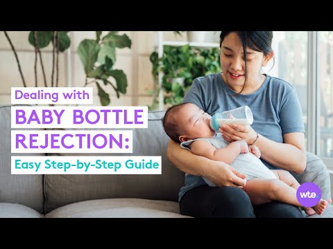 Baby Refusing Bottle? How to Get Baby to Take a Bottle + Deal with Bottle Rejection - What to Expect