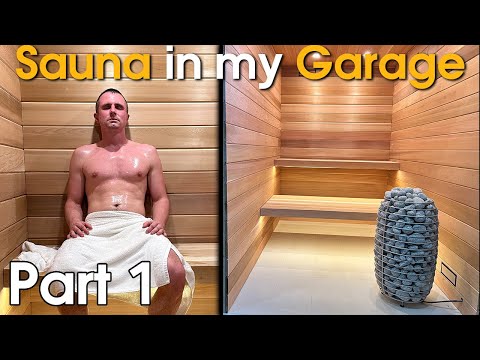 Building a Sauna In my garage part 1 DIY